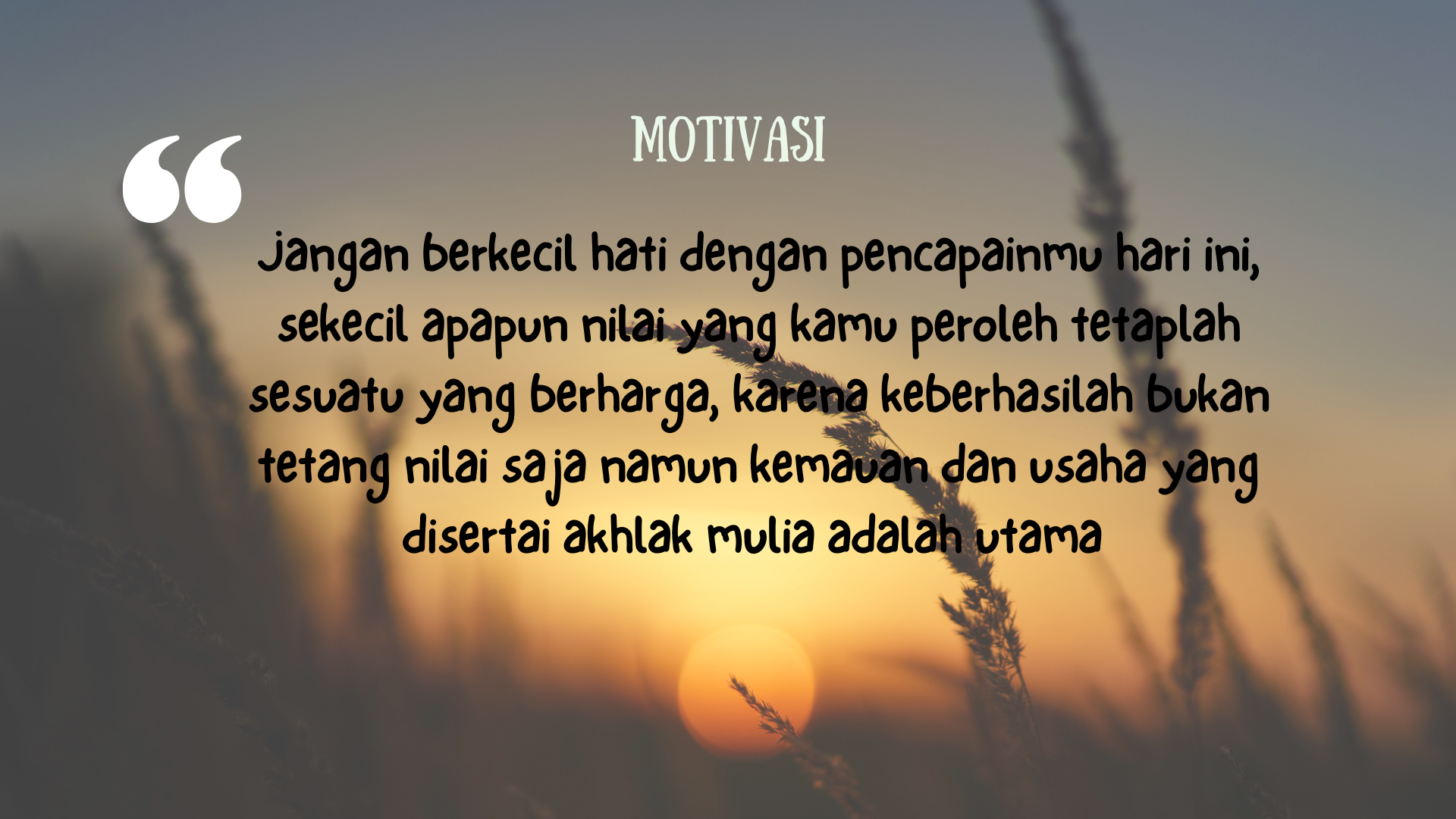 Kumpulan Kata kata Mutiara Motivasi Belajar untuk Rapor Murid TK, SD